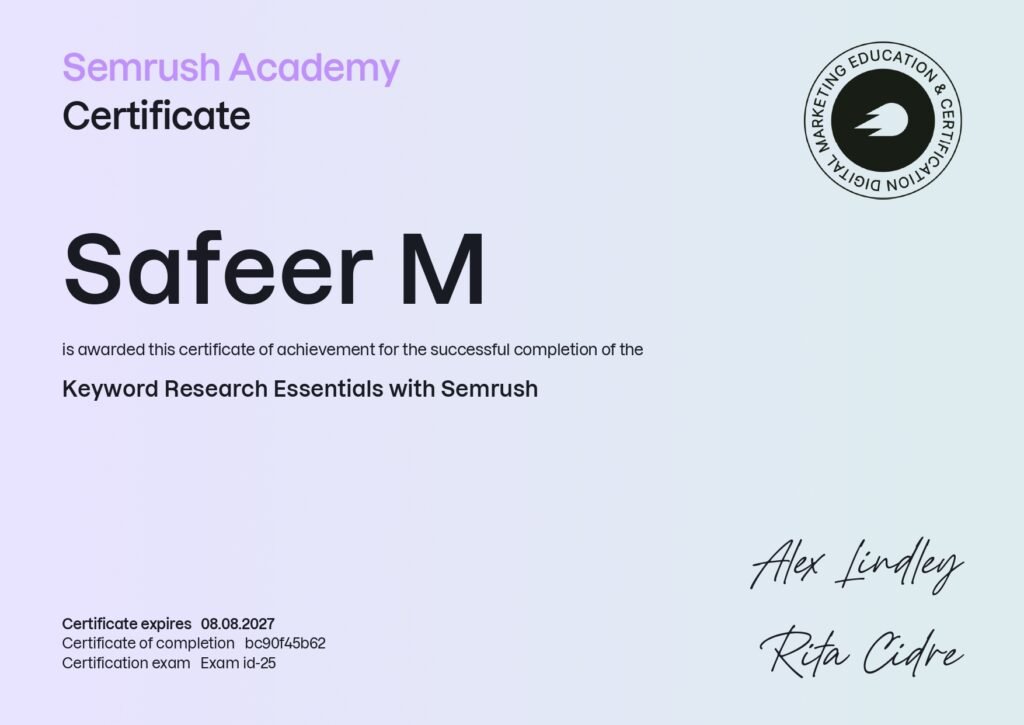 Semrush Academy Certificate awarded to Safeer M for successful completion of Keyword Research Essentials with Semrush