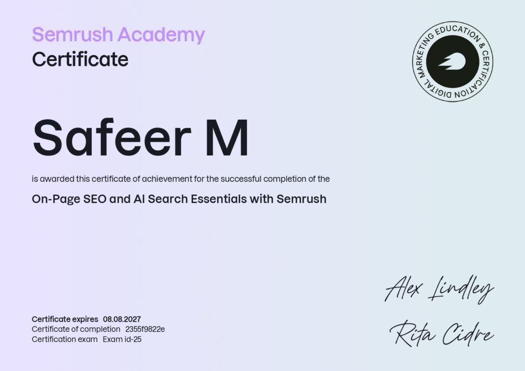 Semrush Academy Certificate awarded to Safeer M for successful completion of On-Page SEO and AI Search Essentials with Semrush